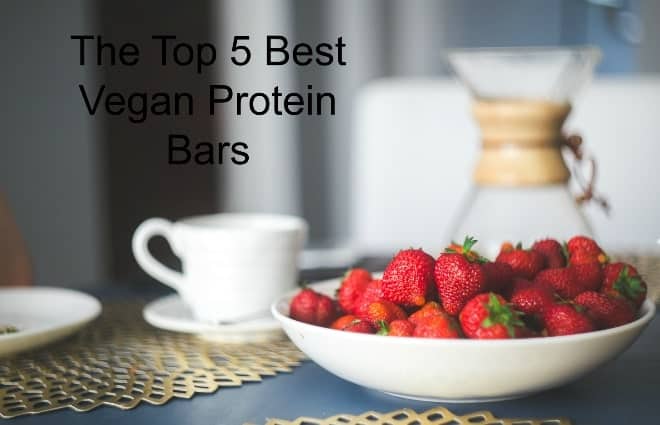 5 Best Vegan Protein Bars for 2022