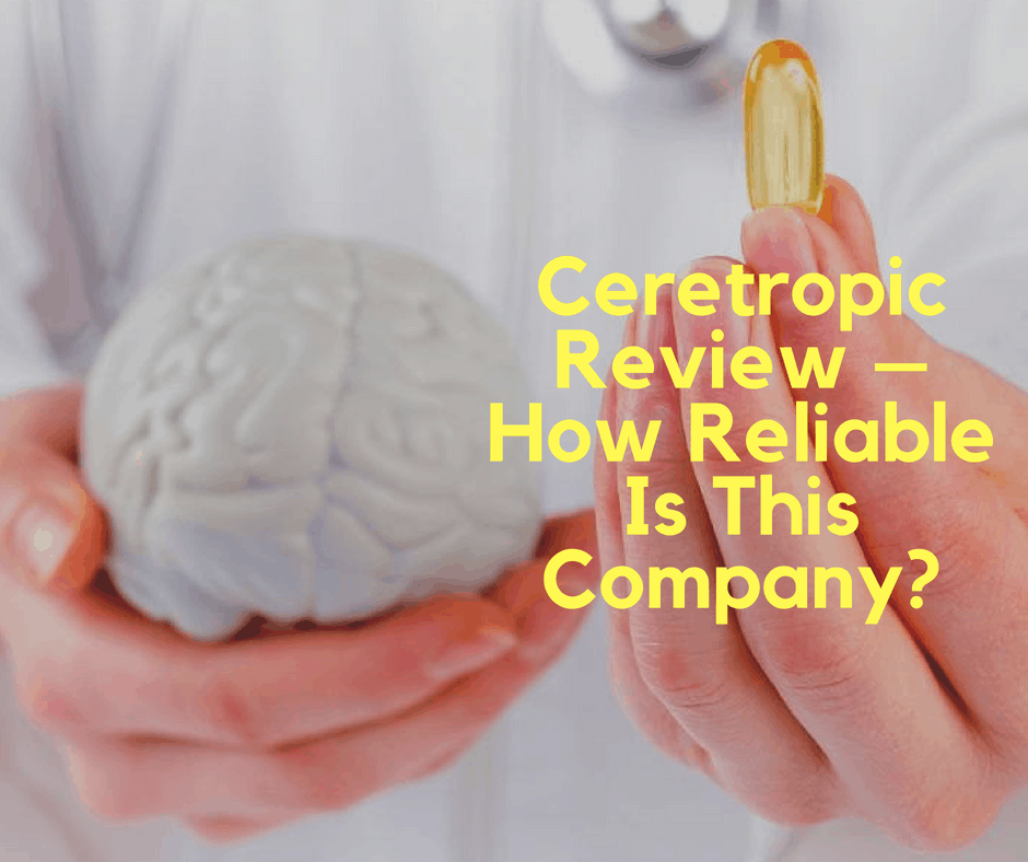 Ceretropic Review – How Reliable Is This Company?