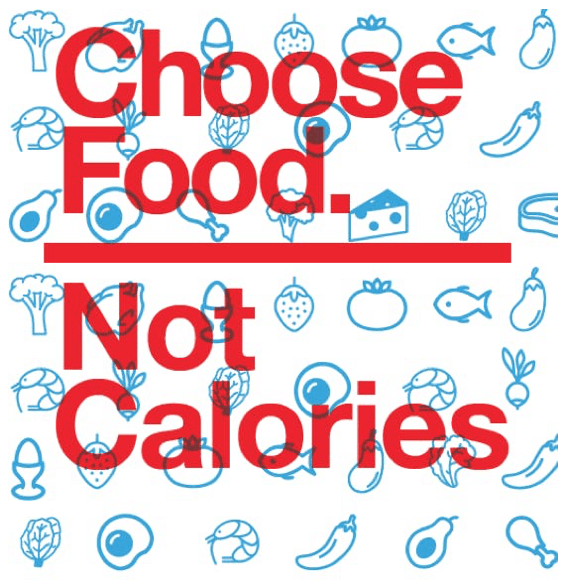 choose food not calories