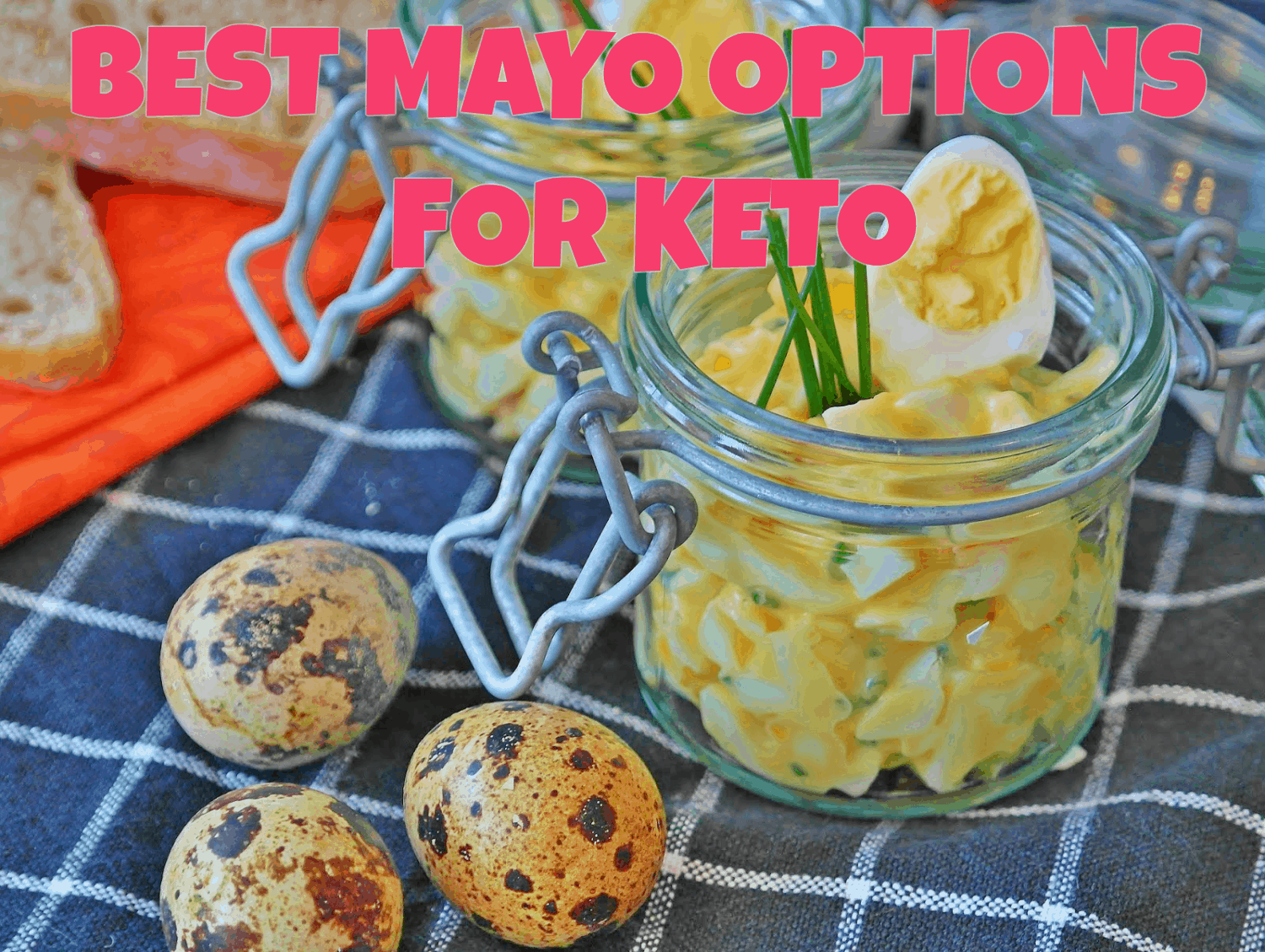 The Best Mayo Options If You Are On A Keto Diet